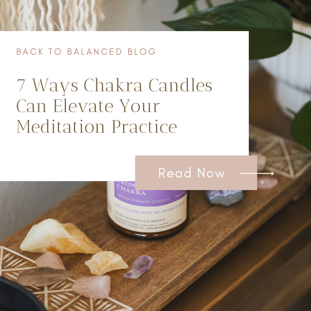 7 Ways Chakra Candles Can Elevate Your Meditation Practice