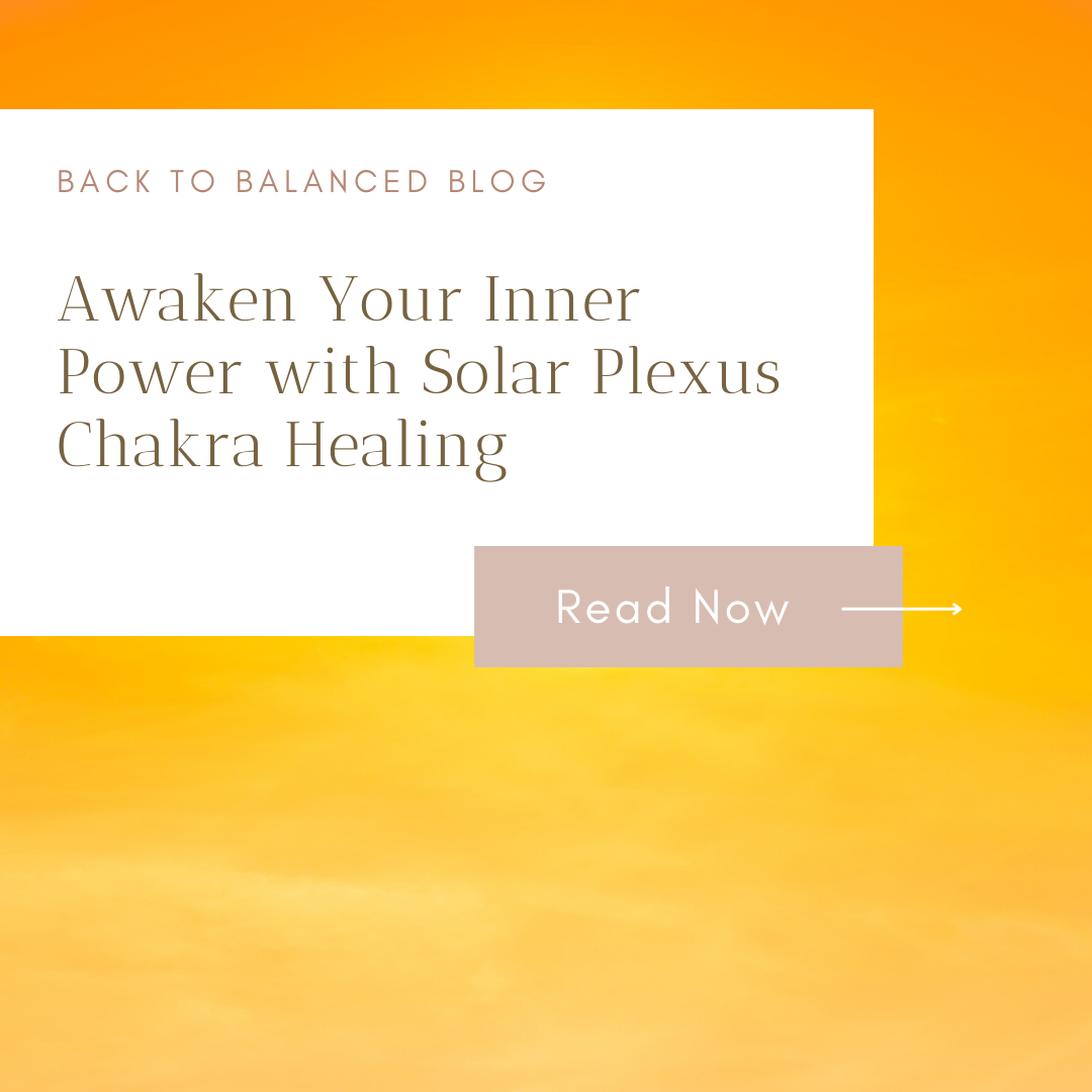 Awaken Your Inner Power with Solar Plexus Chakra Healing